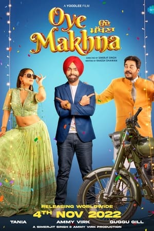 Oye Makhna 2022 Punjabi Movie – 480p
