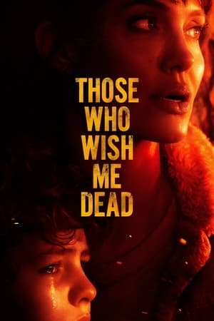 Those Who Wish Me Dead (2021) (English) HDMAX | 480p
